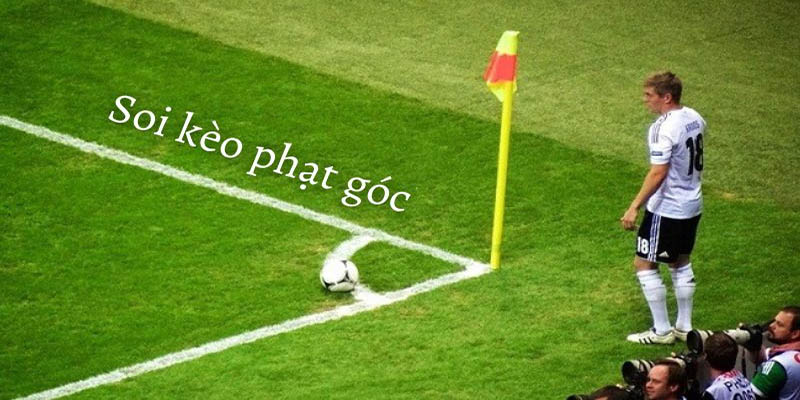 Soi Kèo Phạt Góc – Mở Khóa Lợi Nhuận Từ Mọi Tình Huống Bóng Đá